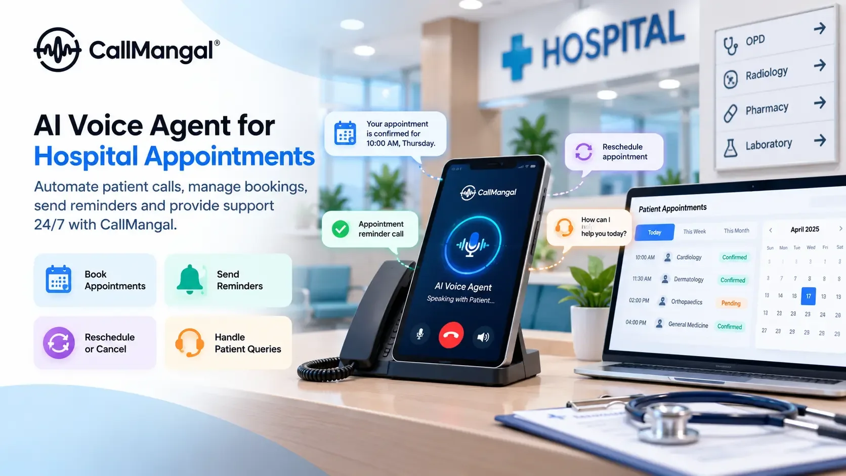 CallMangal AI Voice Agent for Hospital Appointment Booking, Patient Reminders, Rescheduling, and Healthcare Call Automation